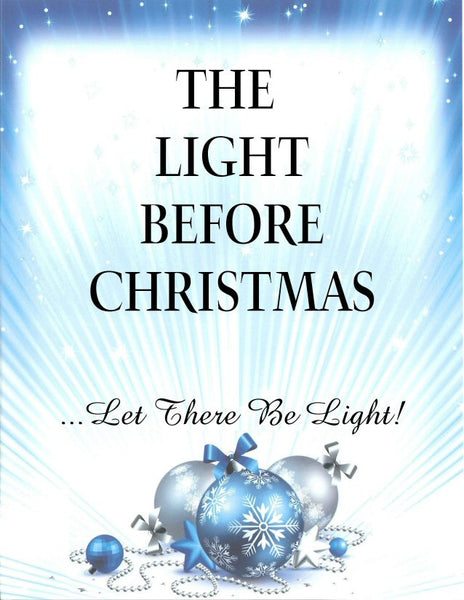 THE LIGHT BEFORE CHRISTMAS