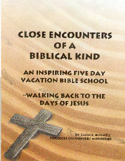 CLOSE ENCOUNTERS OF A BIBLICAL KIND
