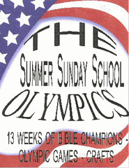 SUMMER SUNDAY SCHOOL OLYMPICS