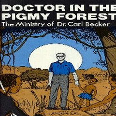 DOCTOR IN THE PYGMY FOREST