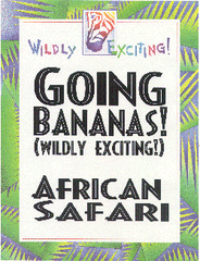 GOING BANANAS! (WILDLY EXCITING!)