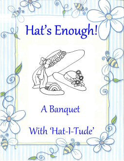 HAT'S ENOUGH!