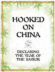 HOOKED ON CHINA