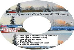ONCE UPON A CHRISTMAS CHEERY -- MUSIC!
