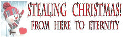 STEALING CHRISTMAS!