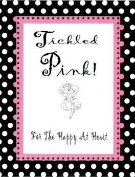 TICKLED PINK!
